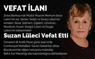 Suzan Lüleci Vefat Etti
