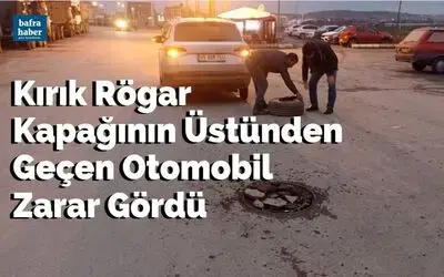  Kırık Rögar Kapağının Üstünden Geçen Otomobil Zarar Gördü