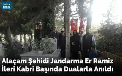 Alaçam Şehidi Jandarma Er Ramiz İleri Kabri Başında Dualarla Anıldı