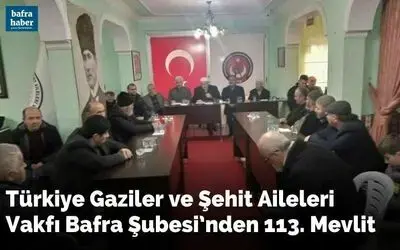 TÜGŞAV Bafra Şubesi’nden 113. mevlit