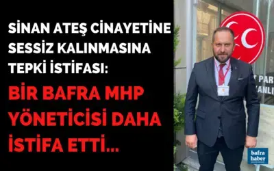 Bir Bafra Mhp Yöneticisi Daha İstifa Etti 