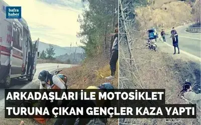 Arkadaşları İle Motosiklet Turuna Çıkan Gençler Kaza Yaptı