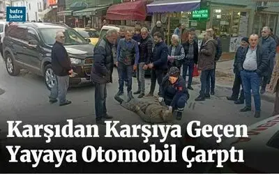 Karşıdan Karşıya Geçen Yayaya Otomobil Çarptı
