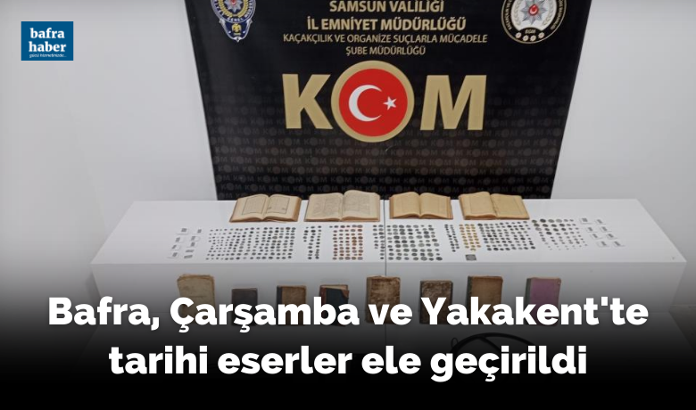 Bafra, Yakakent ve Çarşamba'datarihi eserler ele geçirildi! - Samsun’da KOM polisi tarafından düzenlenen operasyonda 503 adet altın para, sikke ve 12 adet el yazmalı kitap ile 2 adet dedektör ele geçirildi.