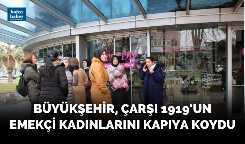 Samsun Büyükşehir, Çarşı 1919'unemekçi kadınlarını kapıya koydu! - Samsun’da Anıt Park içerisinde faaliyet gösteren ‘Çarşı 1919’ tahliye edildi.