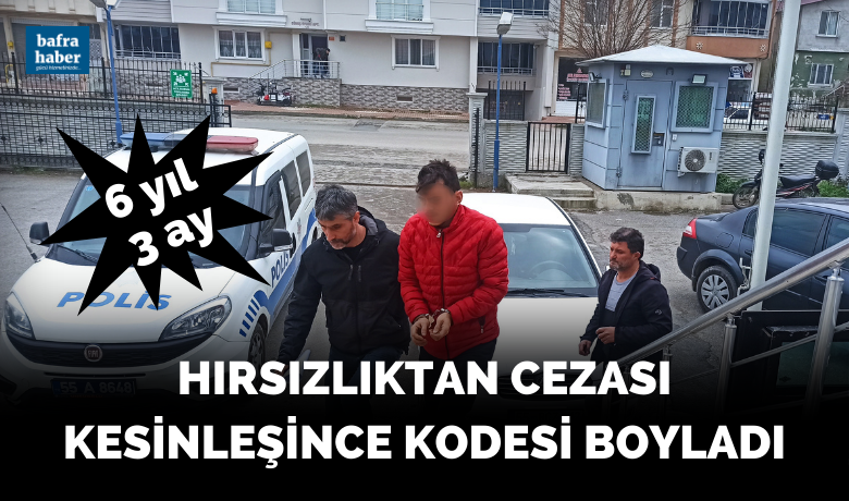 Hırsızlıktan cezası kesinleşen şahıs cezaevinde - Samsun’un Bafra ilçesinde hakkında 6 yıl 3 ay hapis cezası bulunan şahıs yakalandı.