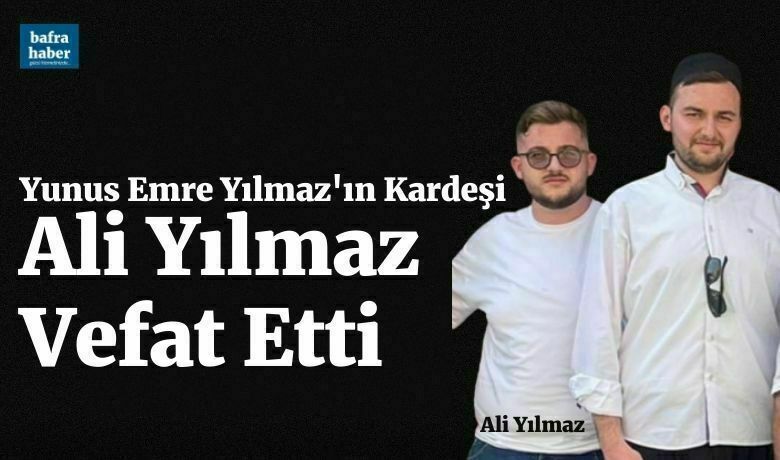 Ali Yılmaz Vefat Etti