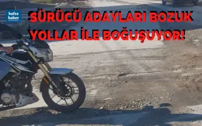 Sürücü Adayları Çukurlar İle Boğuşuyor!