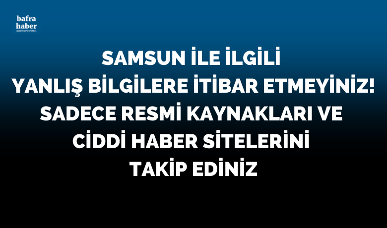 Resmi Kaynakları Ve Ciddi Haber Sitelerini Takip Ediniz! 