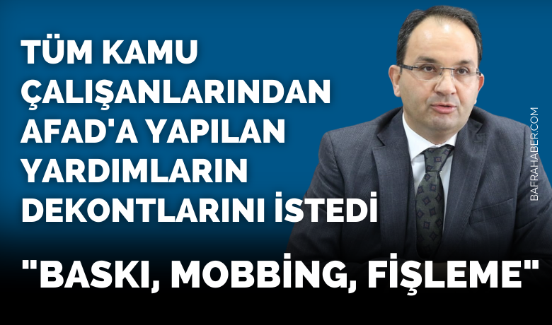 Kaymakam Ertürkmen, Kamu Çalışanlarının Afad’a Yardımlarının Dekontunu İstedi