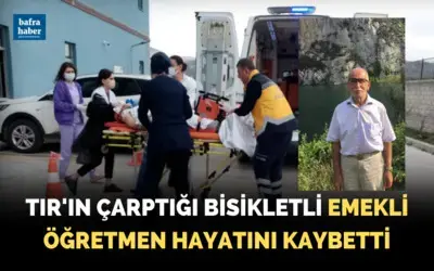 TIR'ın çarptığı bisikletli emekli öğretmen hayatını kaybetti