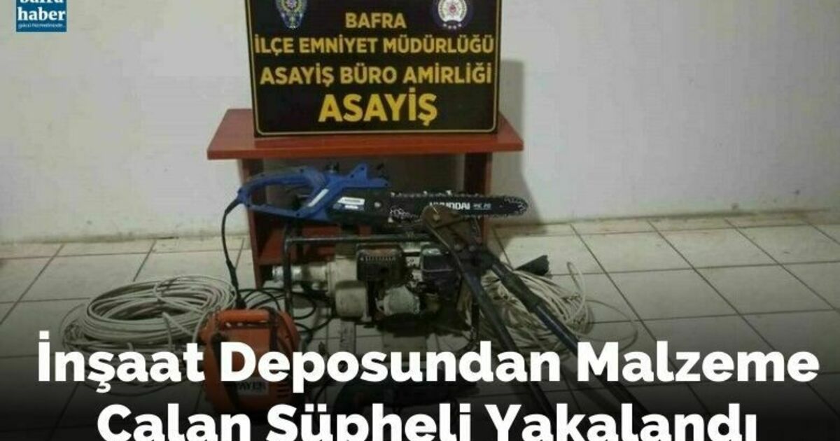 İnşaat malzemeleri hırsızlığı şüphelisi yakalandı