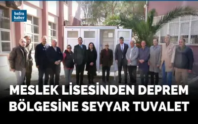 Meslek lisesinden deprem bölgesine seyyar tuvalet