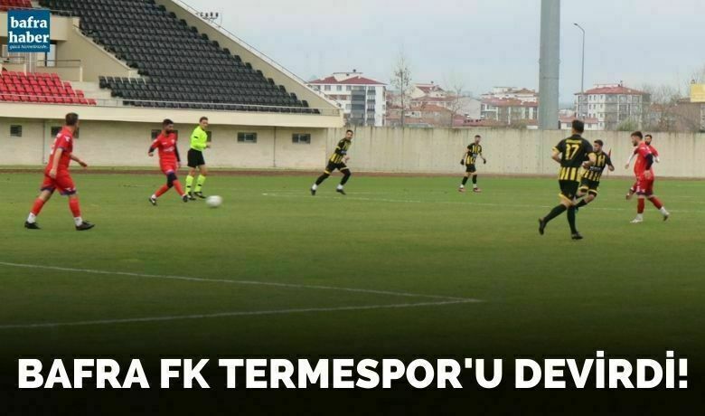 Bafra Fk Termespor'u Devirdi - Samsun Süper Amatör Liginden Bal Ligine çıkma mücadelesi veren Bafra takımlarından Bafra FK, evinde Termespor'u 2-0 yendi.