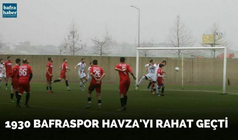 1930 Bafraspor Havza'yı Rahat Geçti - Samsun Süper Amatör Liginden Bal Ligine çıkma mücadelesi veren Bafra takımlarından 1930 Bafraspor, evinde Havzapor'u 2-0 yendi.