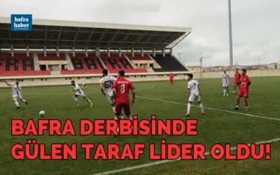 Bafra Derbisinde Gülen Taraf Lider Oldu!