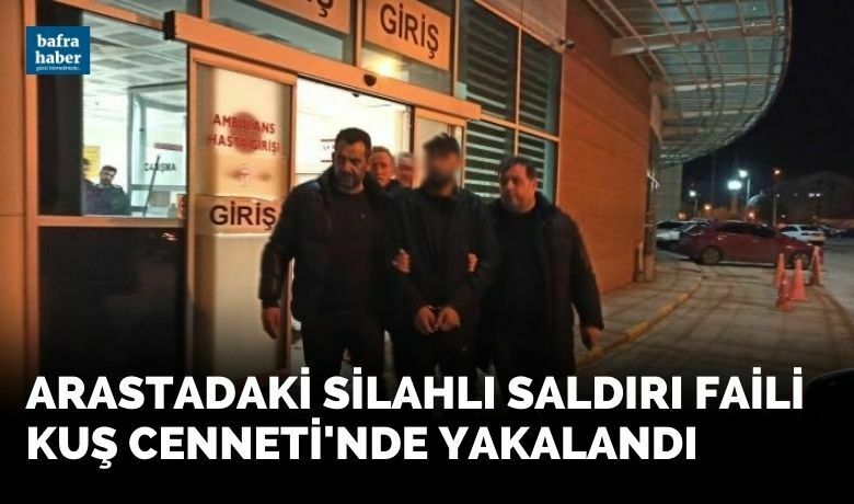 Arastadaki silahlı saldırıfaili Kuş Cenneti'inde yakalandı - Samsun’un Bafra ilçesinde silahlı yaralama olayının şüphelisi polis ekiplerince Kuş Cenneti’nde yakalandı.