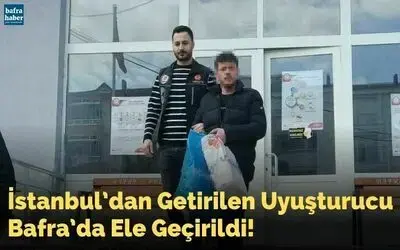 İstanbul’dan getirilen uyuşturucu Bafra’da ele geçti
