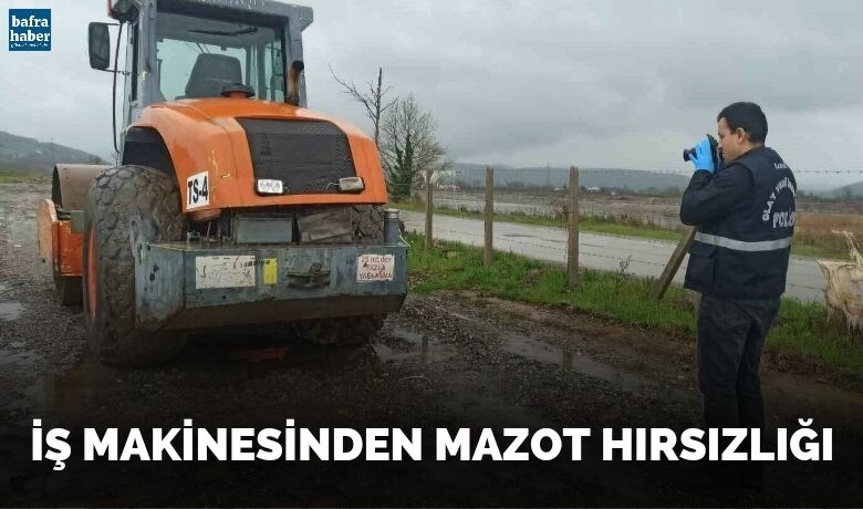 İs makinesinden mazot hırsızlığı - Samsun’un Bafra ilçesinde belediyeye ait iş makinesinden mazot çalındı.