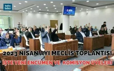 Bafra Belediyesi 2023 Nisan Ayı Meclis Toplantısı