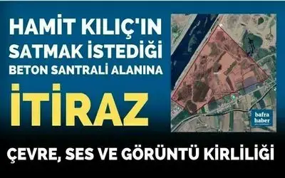 Aktekkeliler Beton Santraline İtiraz Etti!