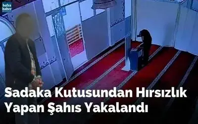 Sadaka kutusundan hırsızlık