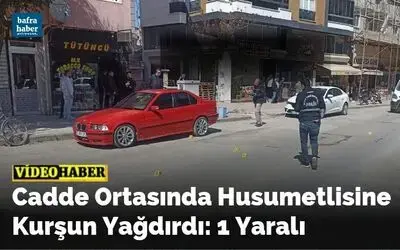 Cadde Ortasında Husumetlisine Kurşun Yağdırdı: 1 Yaralı 