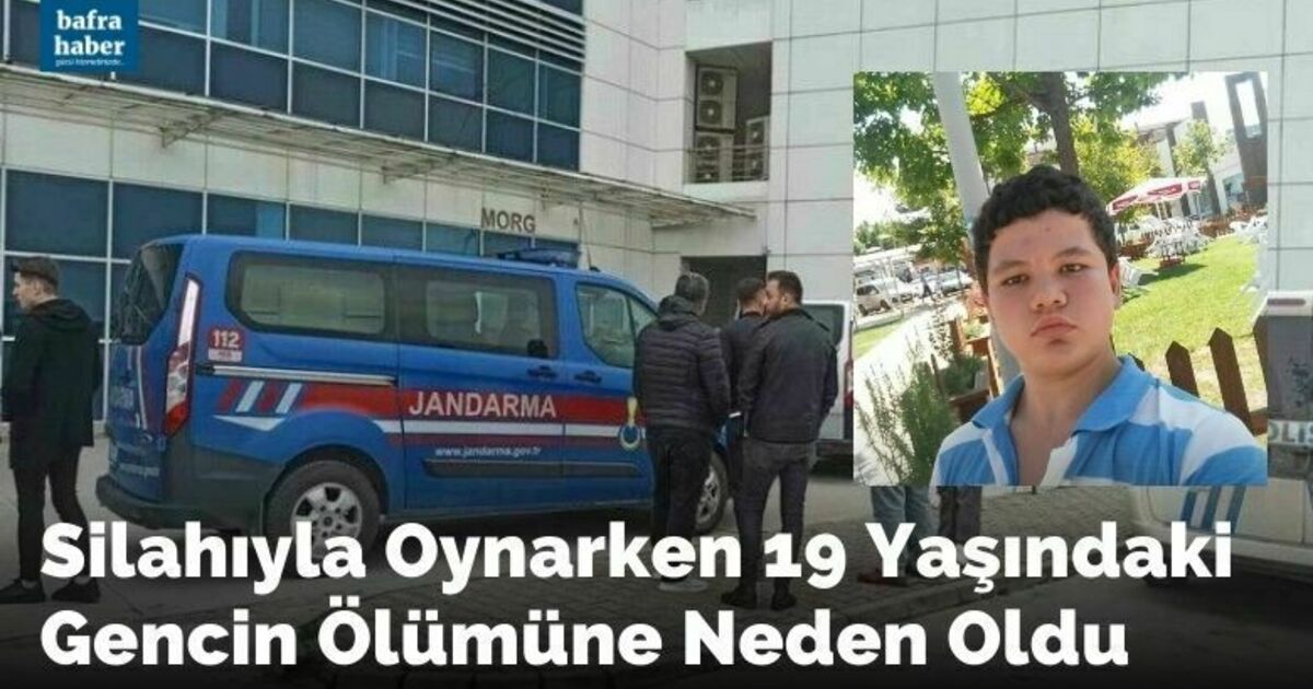 Silahıyla oynarken 19 yaşındaki gencin ölümüne neden oldu