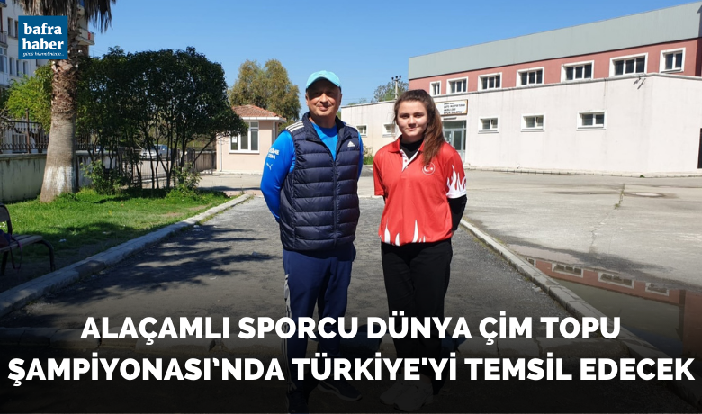 Alaçamlı sporcu Dünya Çim Topu Şampiyonası’nda Türkiye’yi temsil edecek