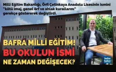 Galip Öztürk Ortaokulunun İsmi Ne Zaman Değişecek?