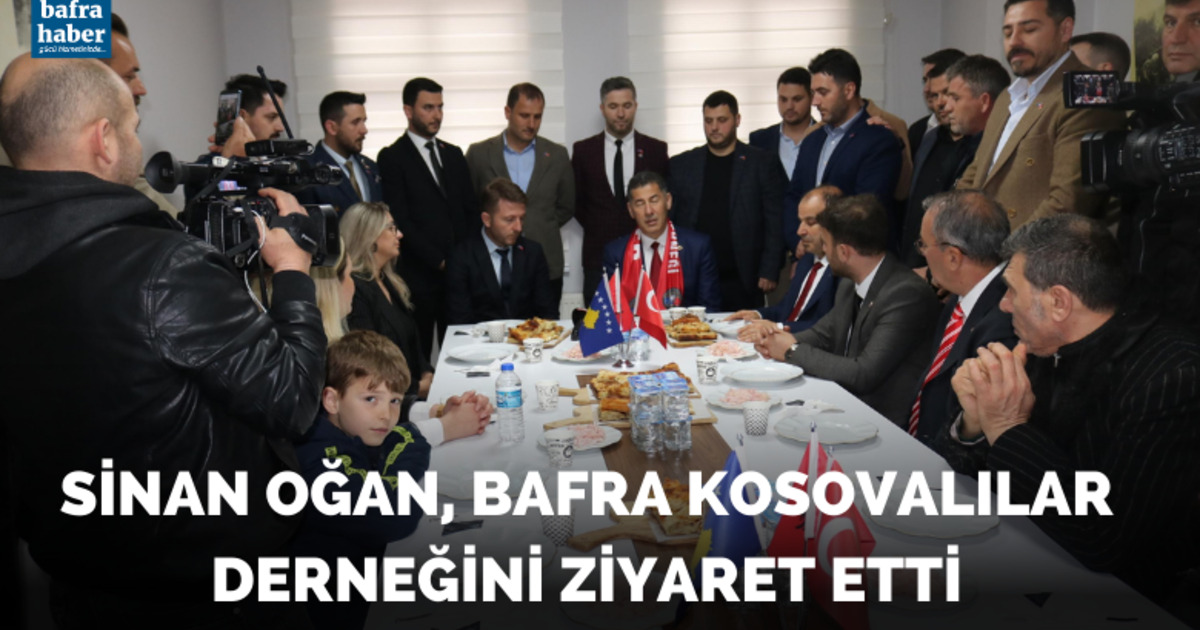 Sinan Oğan, Bafra Kosovalılar Derneğini Ziyaret Etti