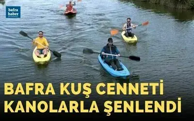 Kuş Cenneti kanolarla şenlendi