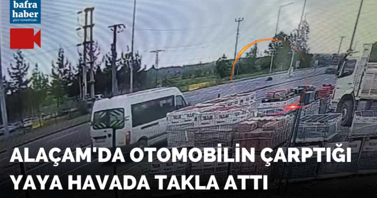 Alaçam'da Otomobilin çarptığı yaya havaya fırlayarak yaralandı