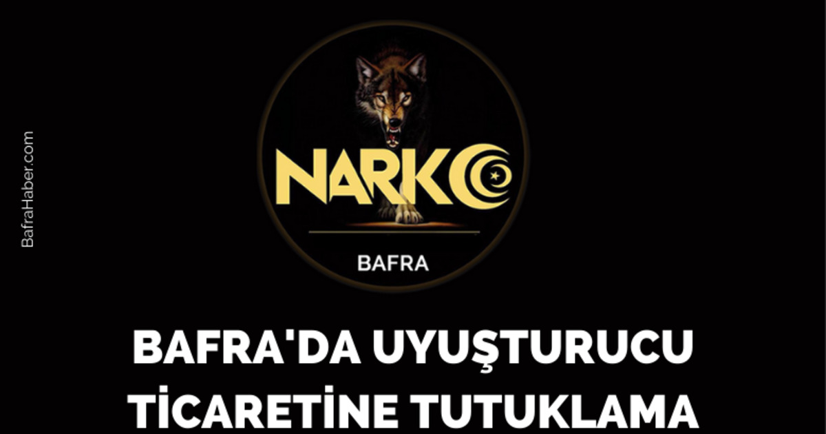 Bafra'da Uyuşturucu ticaretine tutuklama