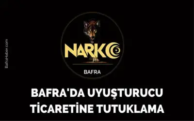 Bafra'da Uyuşturucu ticaretine tutuklama