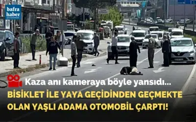 Bisiklet ile yaya geçidinden karşıya geçmekte olan yaşlı adama otomobil çarptı!