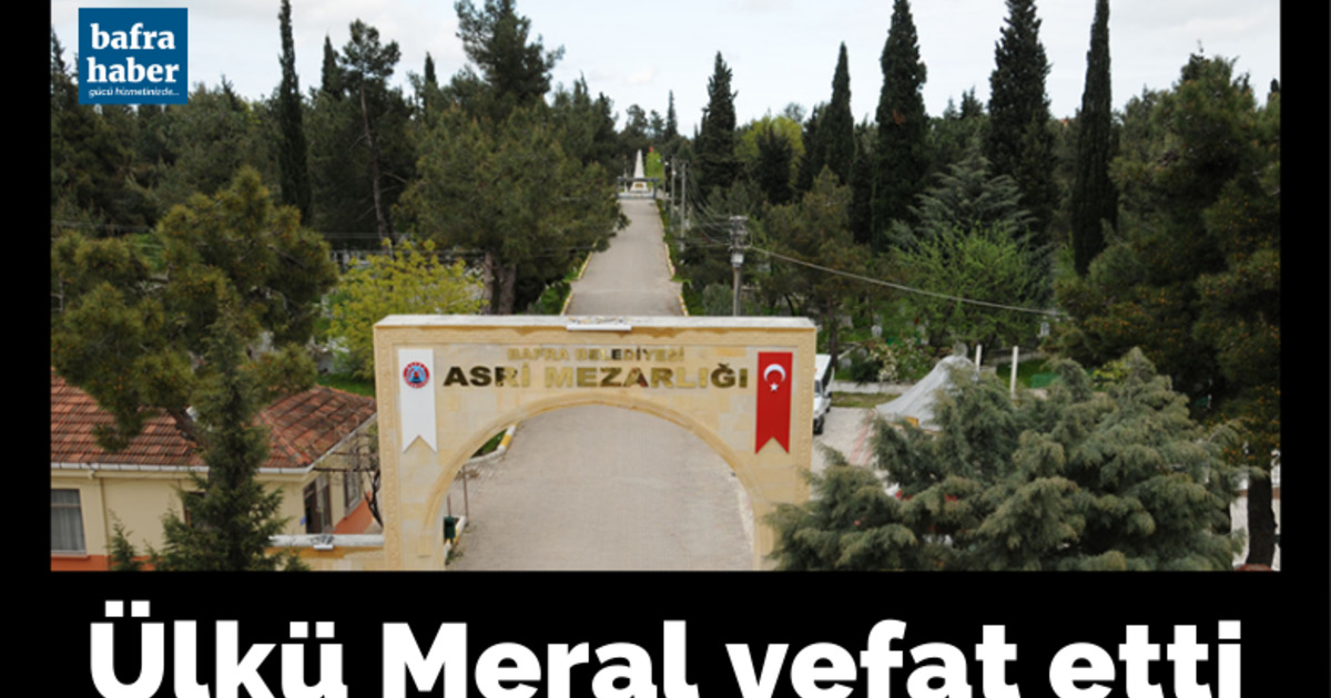 Ülkü Meral Vefat Etti 
