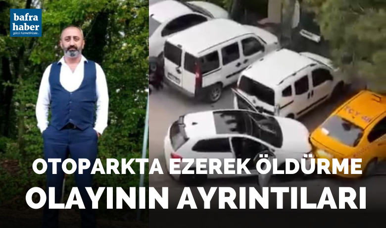 Otoparkta Ezerek ÖldürmeOlayının Ayrıntıları Ortaya Çıktı - İSTANBUL (İHA) - Esenyurt’ta bir şahıs, para yüzünden tartıştığı otopark görevlisini otomobiliyle ezdi. Otopark görevlisi kaldırıldığı hastanede hayatını kaybederken, yaşananlar cep telefonu kamerasına yansıdı.