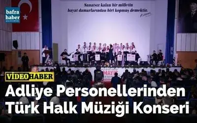 Adliye Personellerinden Türk Halk Müziği Konseri
