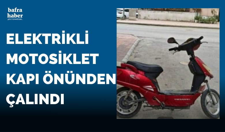 Elektrikli Motosiklet Kapı Önünden Çalındı