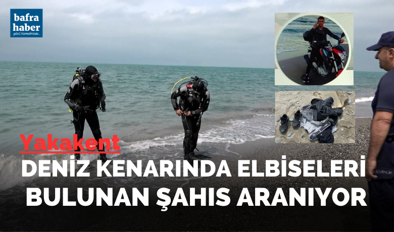 Deniz kenarında elbiseleri bulunan şahıs aranıyor!