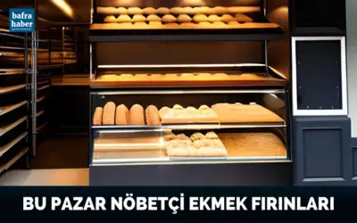 Bafra’da bu Pazar nöbetçi ekmek fırınları