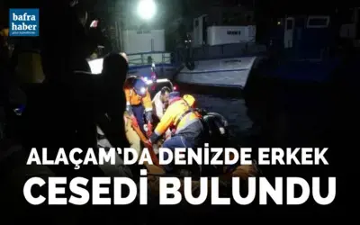 Alaçam’da denizde erkek cesedi bulundu