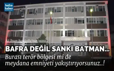 Bafra Değil Sanki Batman!