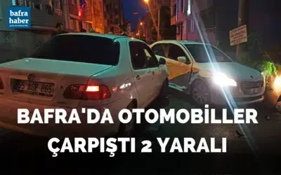 Bafra'da İki otomobil çarpıştı: 2 yaralı