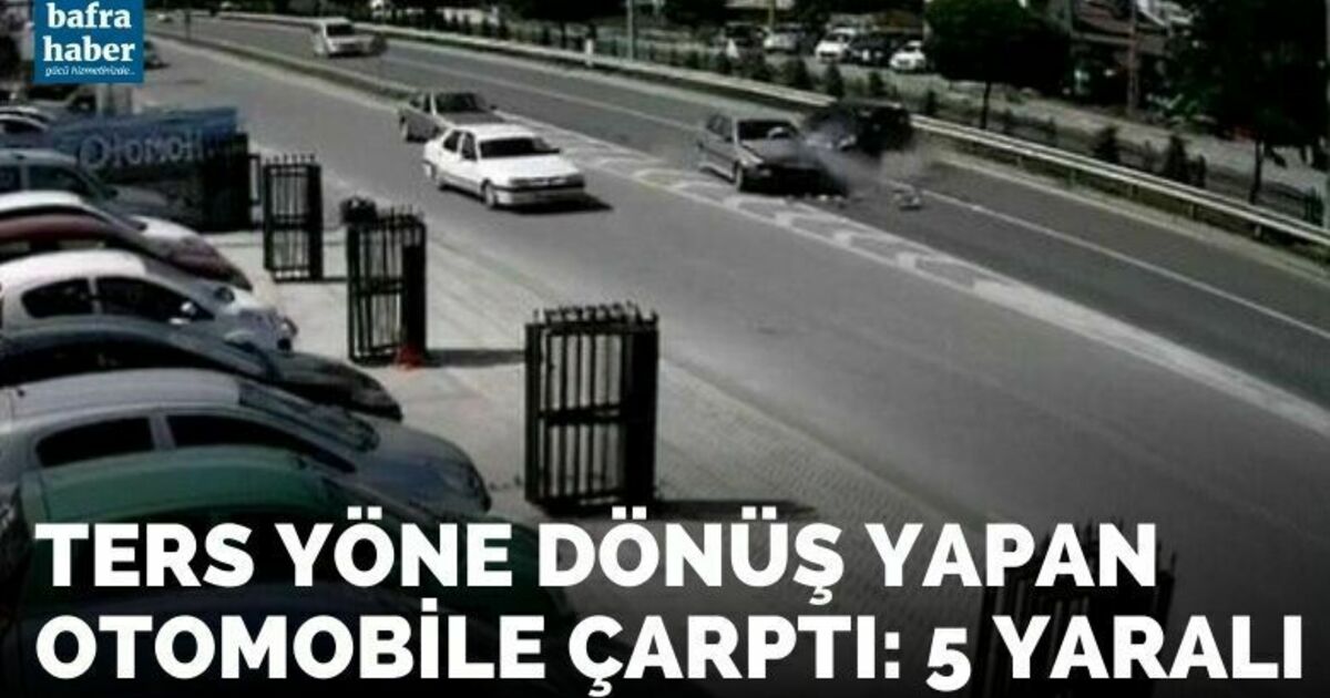 Bafra’da kaza: 5 yaralı