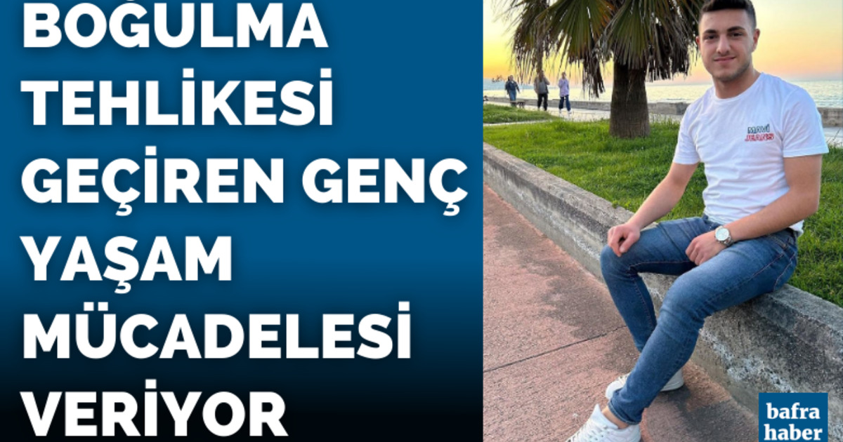 Boğulma Tehlikesi Geçiren Genç yaşam mücadelesi veriyor