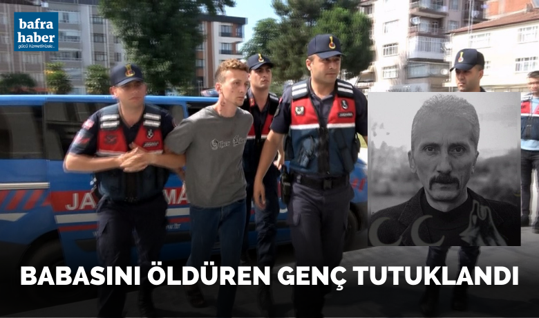 Alaçam'da babasını öldüren genç tutuklandı - Samsun’un Alaçam ilçesinde babasını tüfekle vurarak öldüren 23 yaşındaki şahıs, mahkemece tutuklandı.