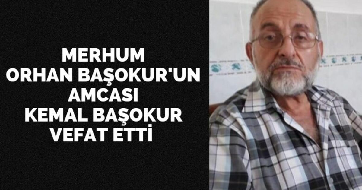 Kemal Başokur Vefat Etti