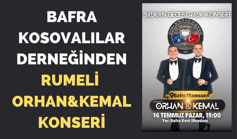 Kosder’den Rumeli Orhan Ve Kemal Konseri